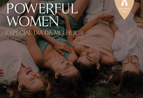 Powerful Women - Especial Dia da Mulher